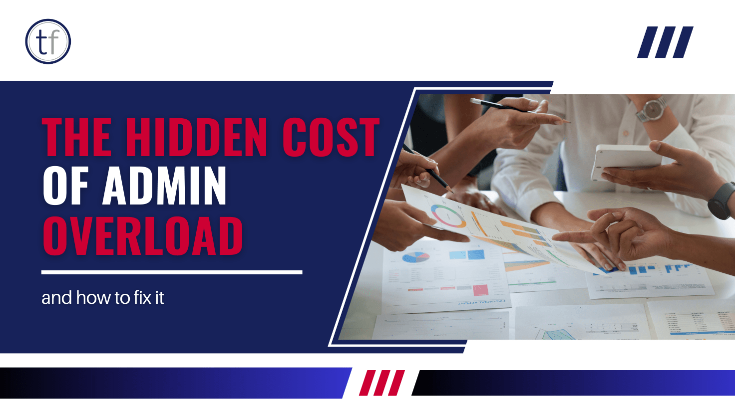 The Hidden Cost of Admin Overload (And How to Fix It) - Timeforge ...